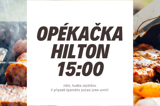 Opékačka na Hiltonu